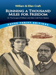 Link to Running a Thousand Miles for Freedom by William and Ellen Craft in Freading