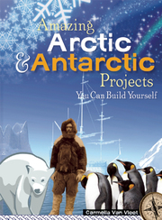 Amazing Arctic and Antarctic Projects