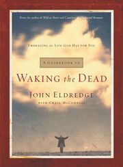 A Guidebook to Waking the Dead