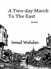 A two-day march to the east