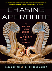 Link to Chasing Aphrodite by Jason Felch in the Catalog