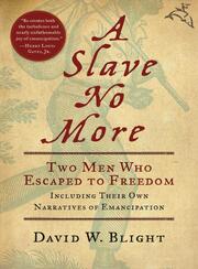 Link to A Slave No More: Two Men Who Escaped to Freedom by David W. Blight in Freading
