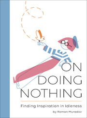 On Doing Nothing
