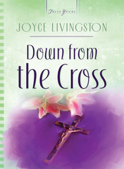 Down From The Cross
