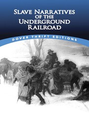Link to Slave Narratives of the Underground Railroad edited by Christine Rudisel & Bob Blaisdell in Freading