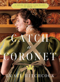 To Catch a Coronet