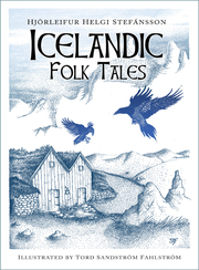 Link to Icelandic Folk Tales by Hjörleifur Helgi Stefánsson in Freading