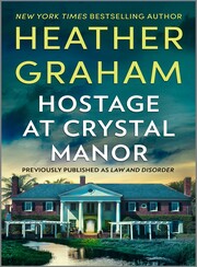 Hostage At Crystal Manor
