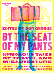 Lonely Planet By the Seat of My Pants