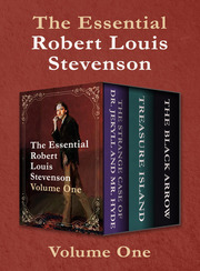 The Essential Robert Louis Stevenson Volume One