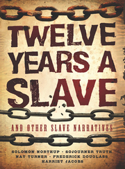 Link to Twelve Years a Slave and Other Slave Narratives by Various Authors in Freading
