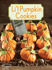 Link to Li'l Pumpkin Cookies by Julia M. Usher in Freading