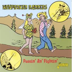Cover image for Henpecked Daddies - Fussin' An' Fightin'