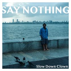 Cover image for Say Nothing (Explicit)