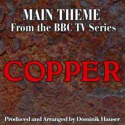 Cover image for Copper: Main Title (From the Original Score to "Copper")