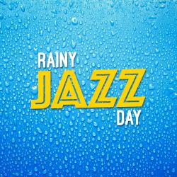 Cover image for Rainy Jazz Day